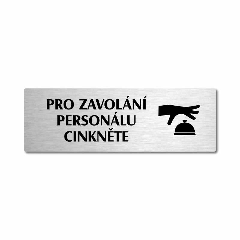 Volání personálu, stříbrná popiska na dveře